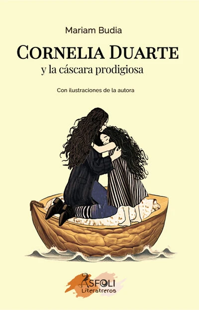 Cornelia Duarte y la cáscara prodigiosa de Mariam Budia