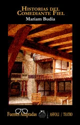 Historias del comediante fiel de Mariam Budia